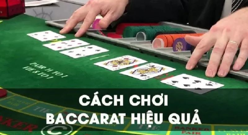 Cách chơi baccarat đơn giản cho game thủ